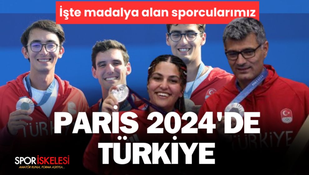 Paris 2024 Olimpiyatları'nda Türkiye! Hangi sporcularımız elendi? Hangi sporcumuz madalya aldı?